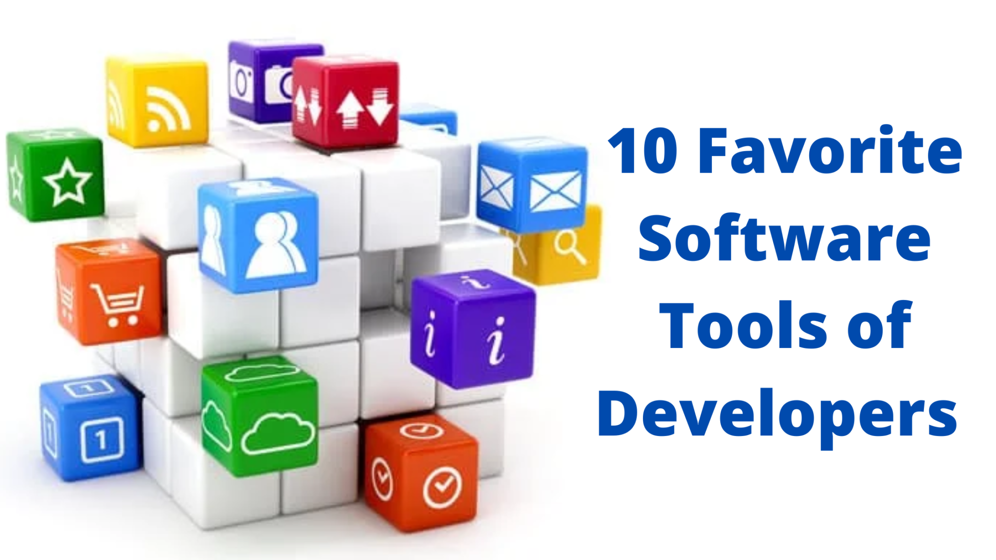 10 Favorite Software Tools For Developers | Top 10 List Development ...